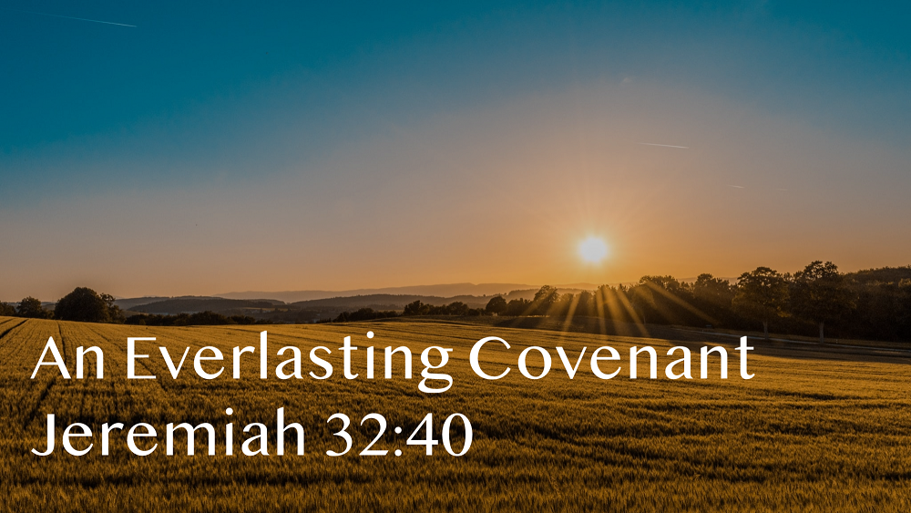 An Everlasting Covenant